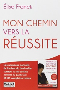 Mon chemin vers la réussite