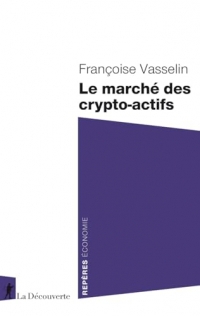 Le marché des crypto-actifs