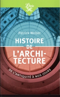 Histoire de l'architecture : De l'antiquité à nos jours