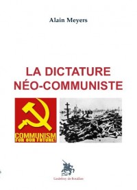 La dictature néo-communiste