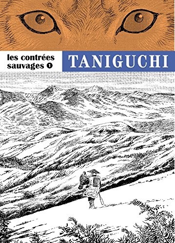 Les contrées sauvages, Tome 1 :