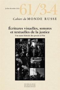 Cahiers du Monde Russe, N 61/3-4 - Voir, Entendre, Lire les