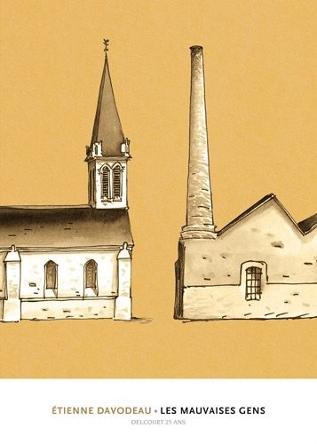 Les mauvaises gens Edition 25 ans