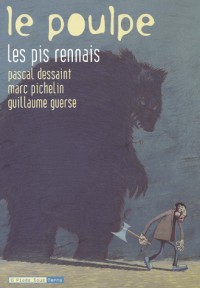 Le Poulpe, Tome 3 : Les pis rennais