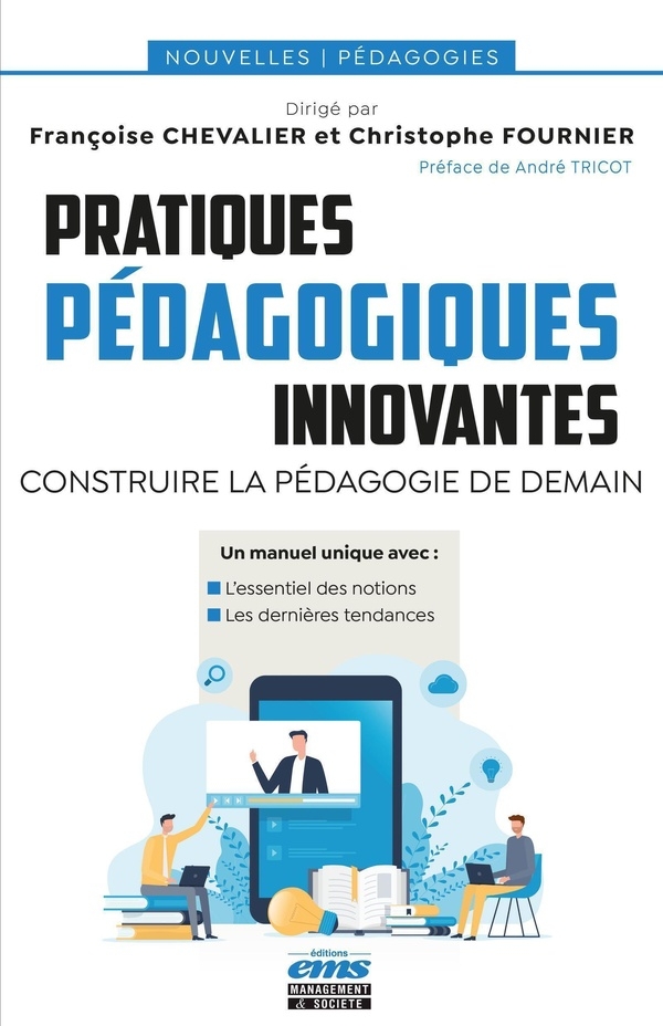 Pratiques pédagogiques innovantes: Construire la pédagogie de demain
