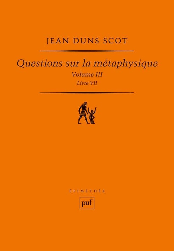 Questions métaphysiques: 3e volume