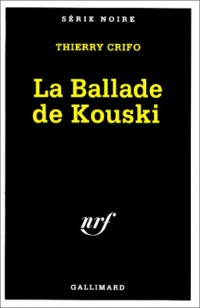 La ballade de Kouski