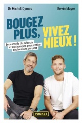 Bougez plus, vivez mieux [Poche]