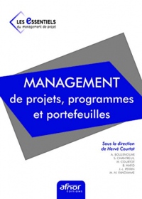 Management de projets, programmes et portefeuilles - Livre n°1