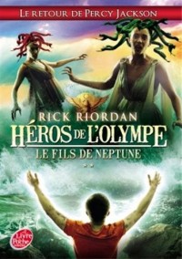 Héros de l'Olympe - Tome 2 - Le fils de Neptune