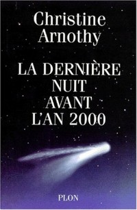 La dernière nuit avant l'an 2000