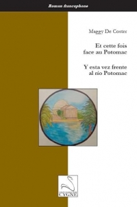Et Cette Fois Face au Potomac