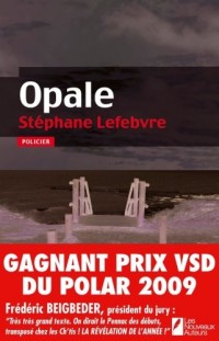 Opale - Gagnant prix VSD du polar