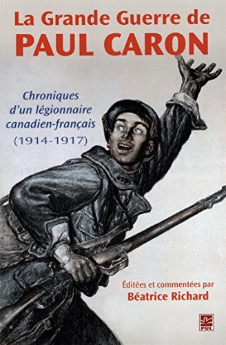 La Grande Guerre de Paul Caron