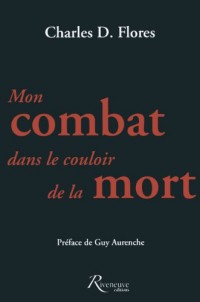 Mon combat dans le couloir de la mort