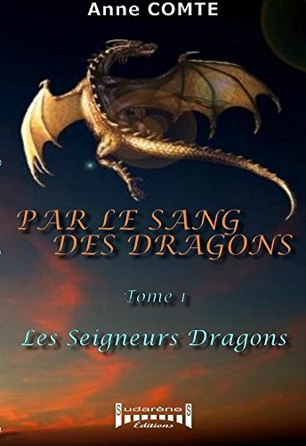 Par le sang des dragons