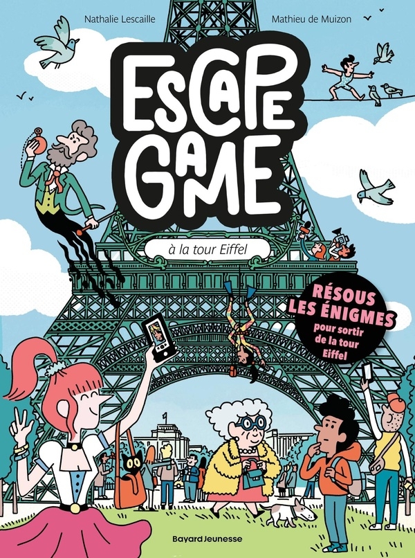 Escape game, Tome 03: Escape game à la Tour Eiffel