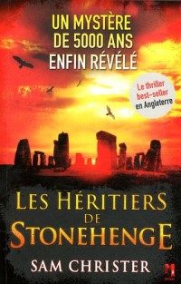 Les héritiers de Stonehenge