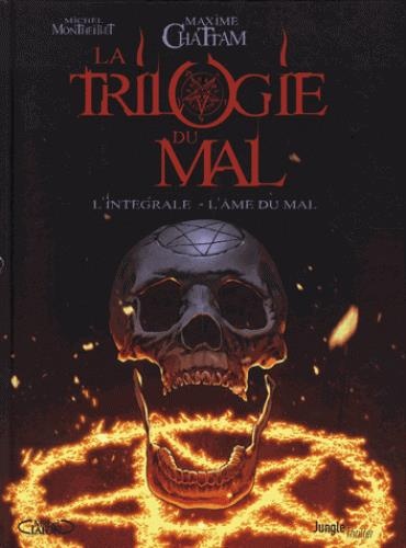 La Trilogie du Mal Intégrale