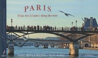 Paris : D'une rive à l'autre/Along the river