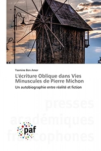 L'écriture Oblique dans Vies Minuscules de Pierre Michon