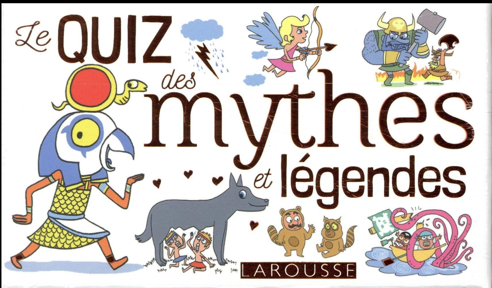 Le Quiz des mythes et légendes