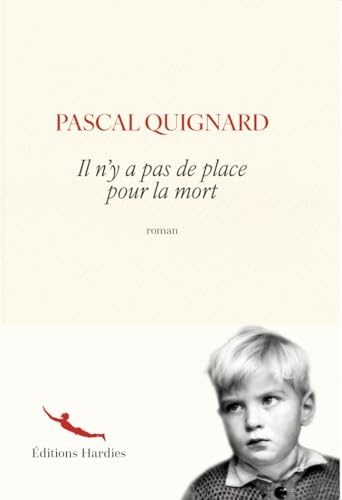 Il n'y a pas de place pour la mort: roman