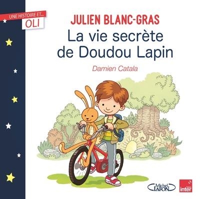 La vie secrète de Doudou Lapin