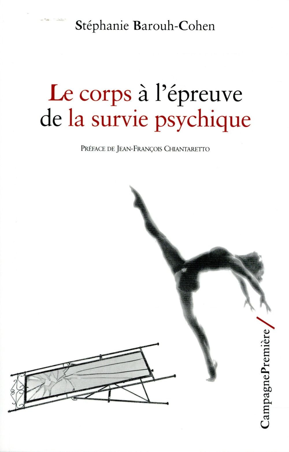 Le corps à l'épreuve de la survie psychique