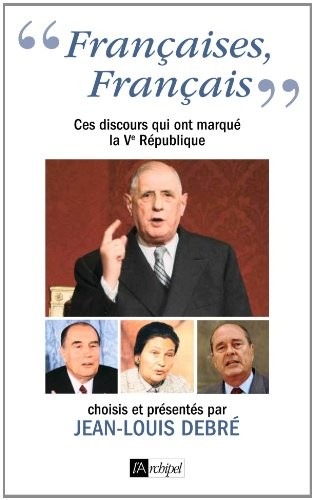 Ces discours qui ont marqué la Ve République
