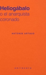 Heliogábalo: o el anarquista coronado