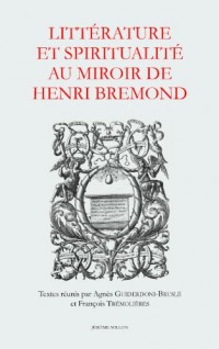 La littérature du XVIIe au miroir de l'Histoire littéraire du sentiment religieux