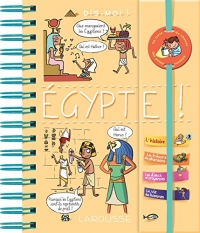 Dis-moi ! Égypte !