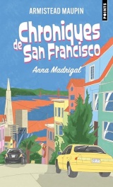 Chroniques de San Francisco, épisode 9: Anna Madrigal [Poche]