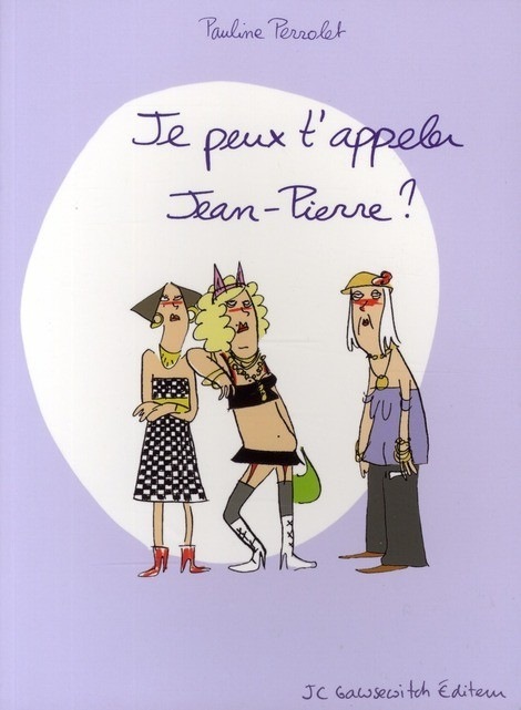 Je peux t'appeler Jean-Pierre?