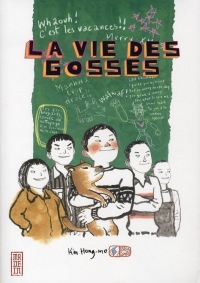 Vie des Gosses (la)