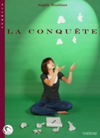 La Conquête