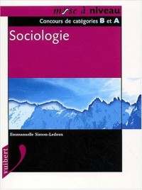 Sociologie. Concours de catégories B et A