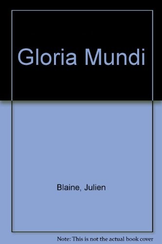 Gloria Mundi