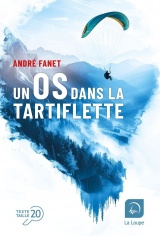 Un os dans la tartiflette