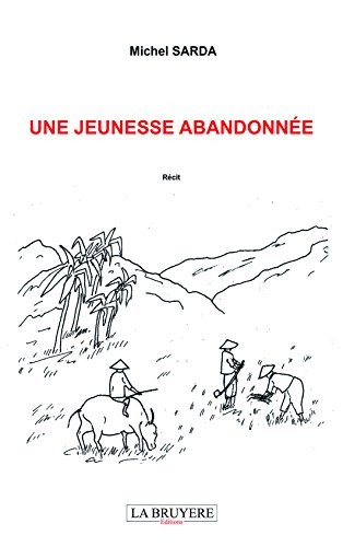 Une jeunesse abandonnée