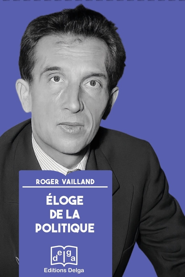 Eloge de la politique