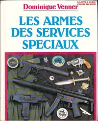 Les armes des services spéciaux