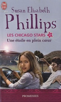 Les Chicago Stars, Tome 2 : Une étoile en plein coeur