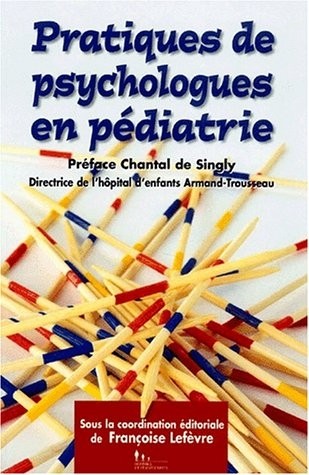 Pratiques de psychologues en pédiatrie : Hôpital d'enfants Armand-Trousseau