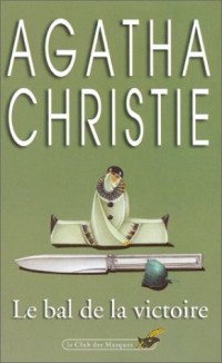 Le bal de ma victoire [9782702415610]