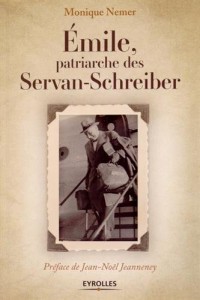 Emile, patriarche des Servan-Schreiber