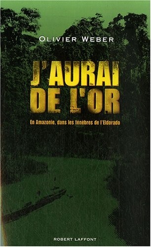 J'aurai de l'or