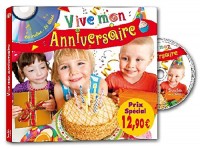 Vive mon anniversaire (1CD audio)