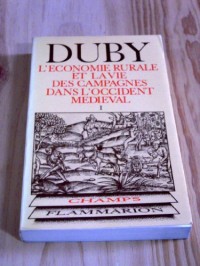 L'Economie Rurale et la Vie des Campagnes Dans l'Occident Médiéval (2 Volumes in